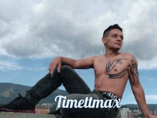 Timettmax
