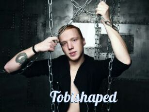 Tobishaped