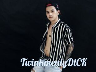 TwinkmeatyDlCK