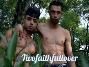 Twofaithfullover