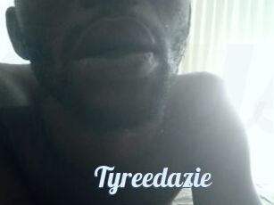 Tyreedazie