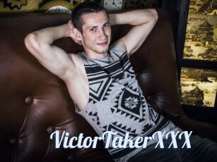 VictorTakerXXX