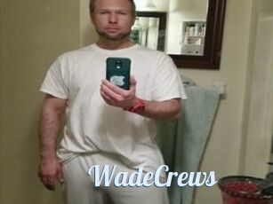 WadeCrews