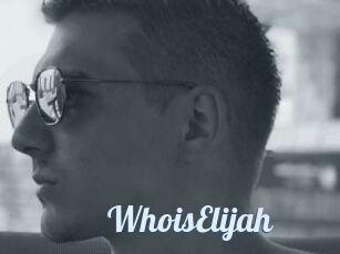 WhoisElijah