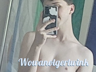 Wowanotgertwink