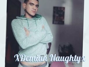 XDemian_Naughtyx