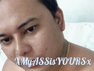 XMyASSisYOURSx
