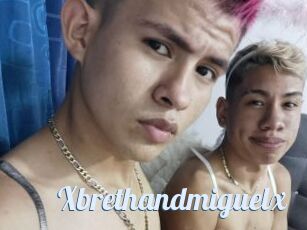 Xbrethandmiguelx