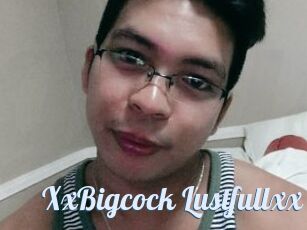 XxBigcock_Lustfullxx