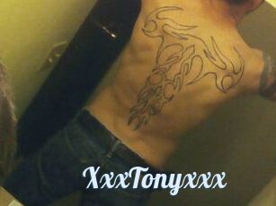 XxxTonyxxx
