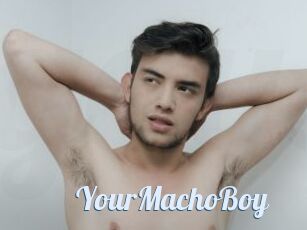 YourMachoBoy